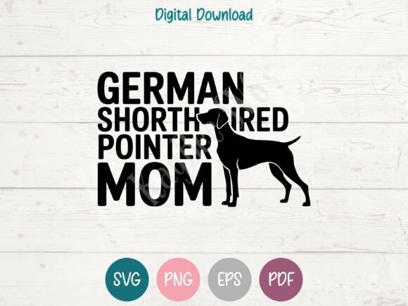 German Shorthaired Pointer Mom SVG PNG Review