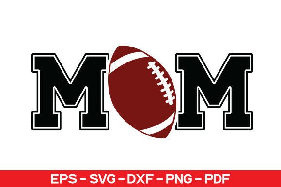 Mom SVG, Football Mom SVG: A Polished Graphic Design Asset for Content Creators