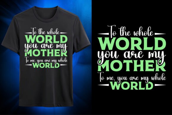 My Whole World Mom SVG Design: A Versatile Graphic for T-Shirt and Merch Creators
