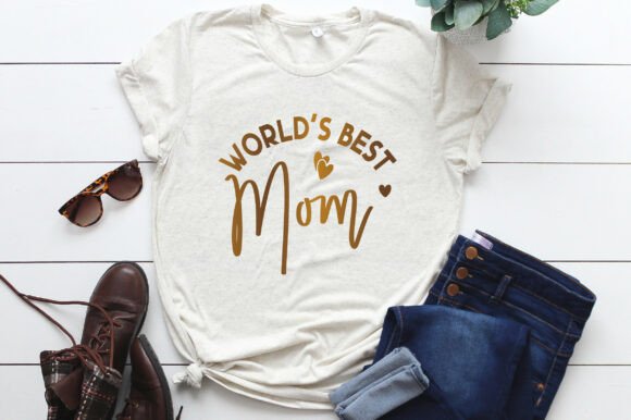 World’s Best Mom SVG PNG for T-Shirt Projects